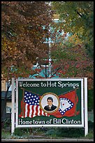 Welcome to Hot Springs, hometown of Bill Clinton. Hot Springs, Arkansas, USA ( color)