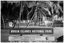National Park sign. Virgin Islands National Park ( black and white)