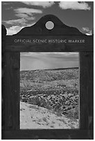 Scenery framed by historic marker. New Mexico, USA ( black and white)