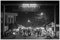 Dinh Cau Night Market entrance. Phu Quoc Island, Vietnam (black and white)