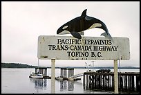 Sign marking the Pacific terminus of the trans-Canada highway, Tofino. Vancouver Island, British Columbia, Canada ( color)