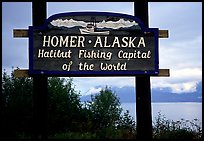 Welcome sign to Homer, Halibut fishing capital of the world. Homer, Alaska, USA (color)