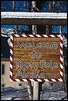 Welcome sign. North Pole, Alaska, USA ( color)